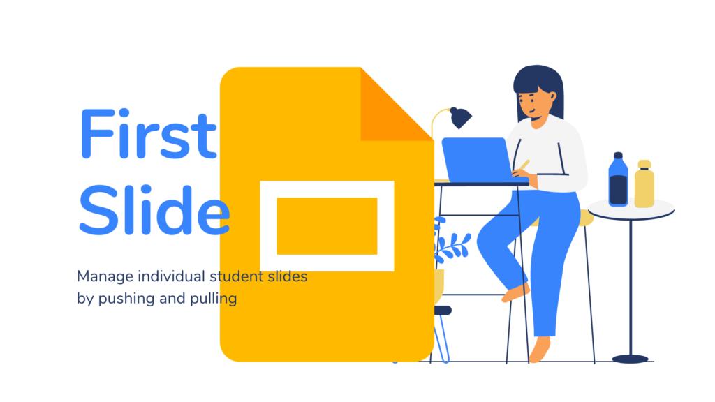 First Slide