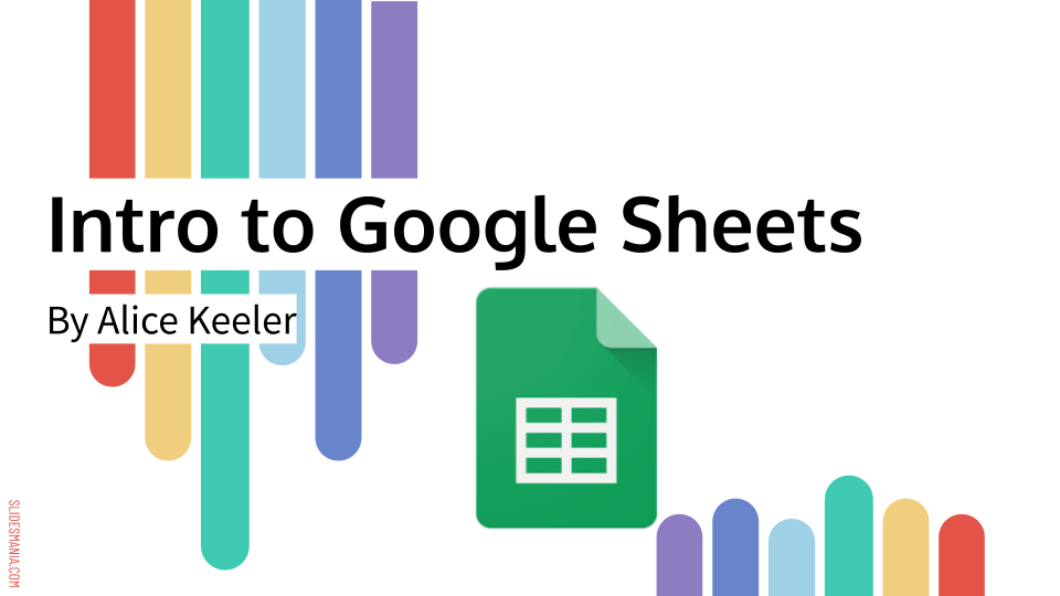 Intro to Googel Sheets